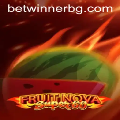 Exploring FruitNovaSuper60: An Exciting Gamers' Delight
